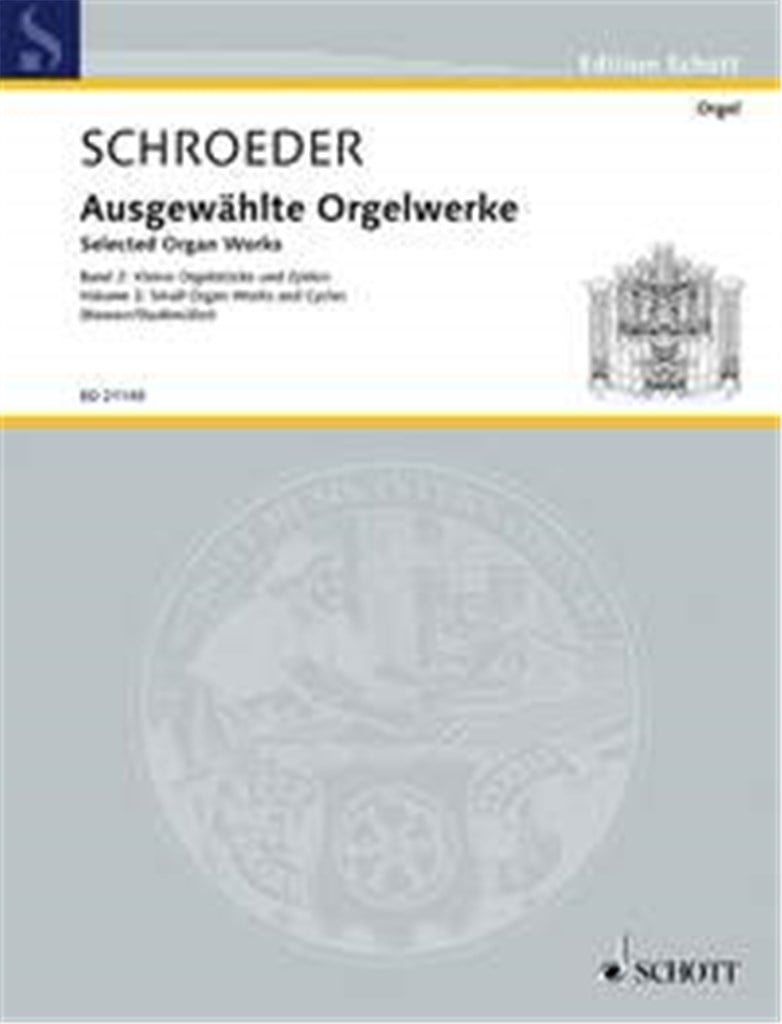 Selected Organ Works Band 2